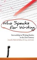 Studies in Composition and Rhetoric- Who Speaks for Writing