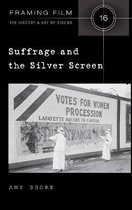 Framing Film- Suffrage and the Silver Screen