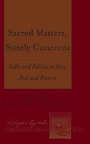 Washington College Studies in Religion, Politics, and Culture- Sacred Matters, Stately Concerns