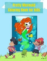 Pretty Mermaid Coloring Book for Kids