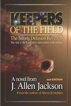 Keepers of The Field