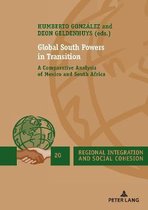 Regional Integration and Social Cohesion- Global South Powers in Transition