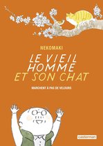 Le Vieil Homme Et Son Chat Tome 2 Se Font Les Griffes Ebook Nekomaki Bol Com