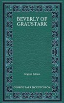 Beverly of Graustark - Original Edition