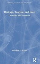 Heritage, Tourism, and Race