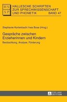 Gespraeche Zwischen Erzieherinnen Und Kindern