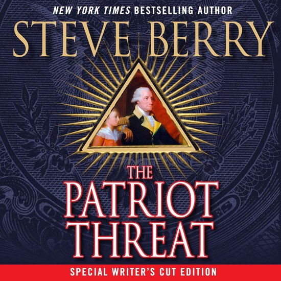 Cotton Malone Thrillers-The Patriot Threat - cover