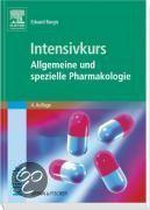 Intensivkurs Allgemeine und Spezielle Pharmakologie