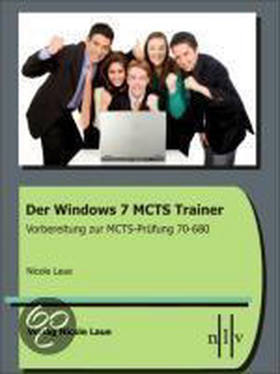 Der Windows 7 Mcts Trainer - Vorbereitung Zur Mcts-Prüfung  ... - cover