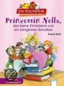 Prinzessin Nella, das kleine Einmaleins und ein königliches Schulfest