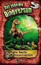 Das geheime Dinoversum 05. Die Beute des Velociraptors
