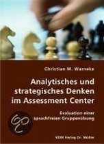Analytisches und strategisches Denken im Assessment Center