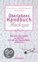 Überlebenshandbuch Hochzeit