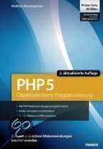 Objektorientierte Programmierung mit PHP 5