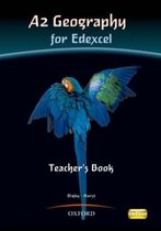 A2 Geography for Edexcel Teacher Book