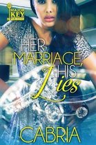 Her Marriage, His Lies