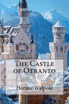 The Castle of Otranto Horace Walpole