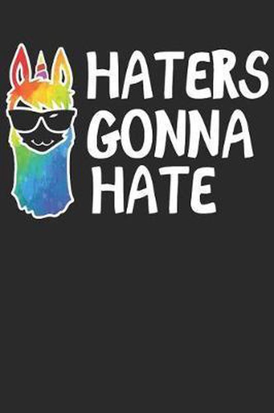 Haters Gonna Hate, Kathy Catlove 9781796938913 Boeken