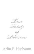 True Points of Doctrine