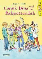 Conni & Co 12: Conni, Dina und der Babysitterclub