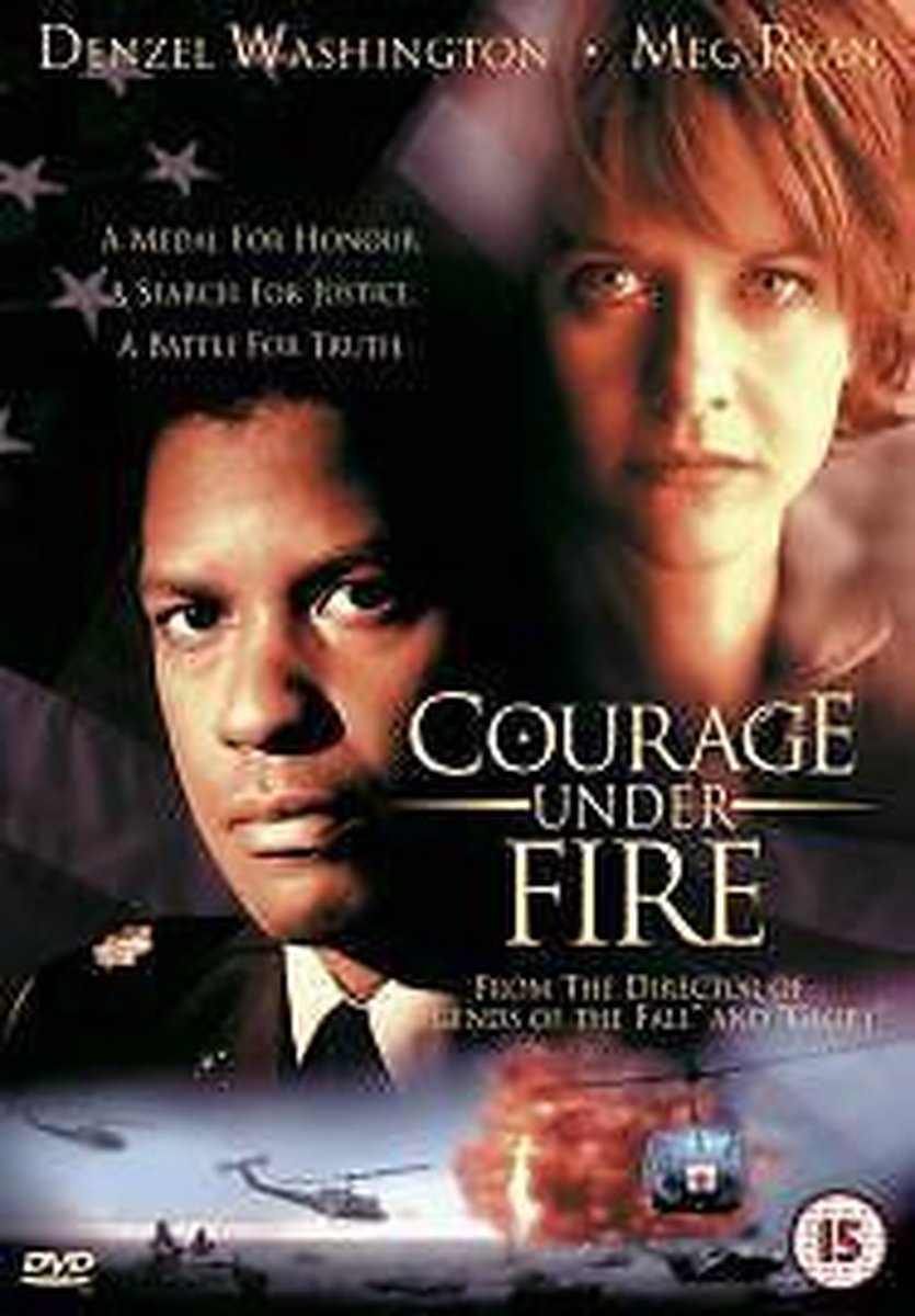 Courage Under Fire