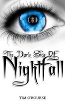 The Dark Side of Nightfall