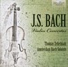Bach; Violin Concertos