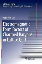 Springer Theses- Electromagnetic Form Factors of Charmed Baryons in Lattice QCD