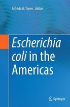 Escherichia coli in the Americas