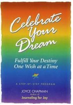 Celebrate Your Dream