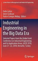Industrial Engineering in the Big Data Era