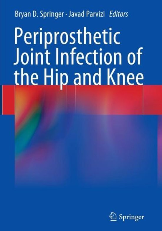 Periprosthetic Joint Infection of the Hip and Knee - cover