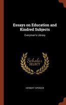 Essays on Education and Kindred Subjects