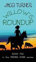 Finding Home- Willow's Roundup