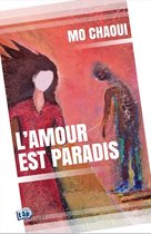 Fiction contemporaine - L'Amour est Paradis