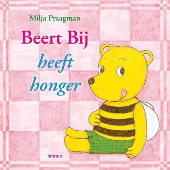 Cover van het boek 'Beertje Bij heeft honger' van M. Praagman