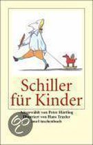 Schiller für Kinder