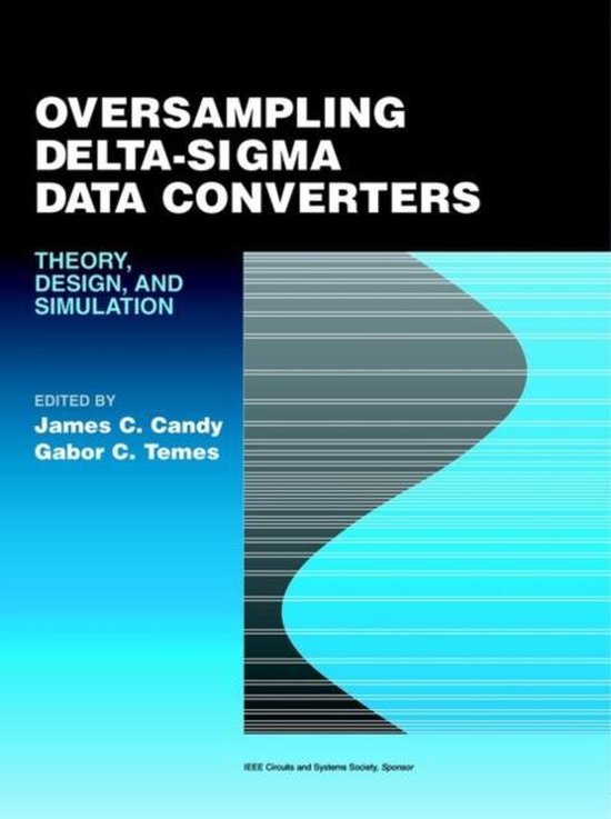 Oversampling Delta-Sigma Data Converters