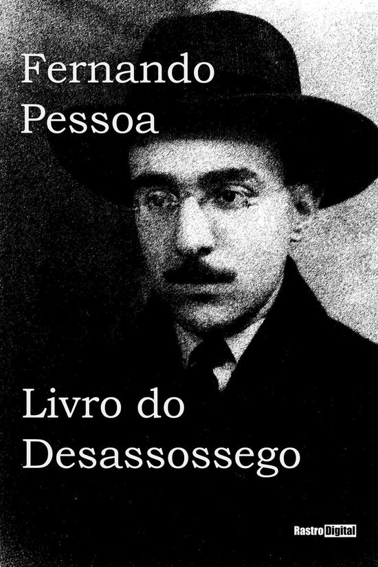 Boek "Livro do Desassossego" met zwart-witfoto van Fernando Pessoa met hoed en snor.
