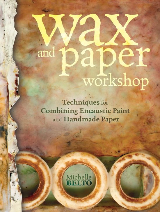 Wax and Paper Workshop - cover