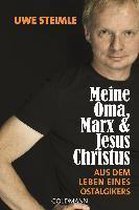 Meine Oma, Marx und Jesus Christus