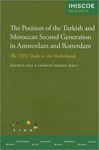 The Position of the Turkish and Moroccan Second Generation in Amsterdam and Rotterdam