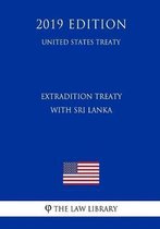 Extradition Treaty with Sri Lanka (United States Treaty)