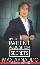 Online Patient Acquisition Secrets