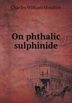 On phthalic sulphinide