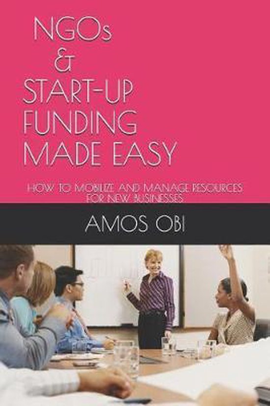 Ngos and Start-Ups Funding Made Easy - cover