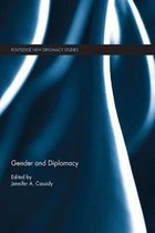 Routledge New Diplomacy Studies- Gender and Diplomacy