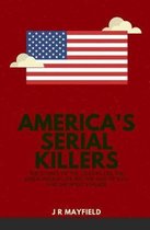 America's Serial Killers