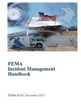 FEMA Incident Management Handbook