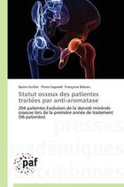 Omn.Pres.Franc.- Statut Osseux Des Patientes Traite Es Par Anti-Aromatase